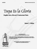 Product Description: Free English Horn, C or Bb instrument parts for Susan T. Nelson's Tuya Es la Gloria</br> Tuya Es la Gloria - English Horn C Bb Instrument