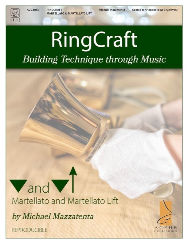 Product Description: RingCraft: Building Technique through Music</br>Martellato & Martellato Lift</br></br>Michael Mazzatenta</br>AG23059 2-3 Octaves, Level 1</br>General • Educational • Reproducible</br></br>This exciting new set of teaching collections from AGHER Publishing will help ringers develop their ringing skills. Each collection includes instructional pages to help introduce each technique and further guidance for preparing each specific piece. Each title is musically satisfying and gives ringers the opportunity to explore how stem directions affect each ringer in performing the martellato technique. Michael Mazzatenta has given us a wonderful set of</br>reproducible pieces you’ll want to check out and use with developing ringers.</br></br>Titles include "Opening March," "Spiritual Song," "Bring a Torch, Jeannette, Isabella," "Right-Left Etude," and "Blues in G."</br></br>This collection is reproducible. Permission granted to make copies for ensemble or classroom use.You only need to purchase one license.</br></br>SEE PREVIEW</br></br>Listen to "Bring a Torch, Jeannette, Isabella"</br></br> Your browser does not support the audio element.</br></br>Listen to "Blues in G"</br></br> Your browser does not support the audio element.</br></br>ALSO AVAILABLE</br></br>RingCraft - Ring & Let Vibrate</br>RingCraft - Mallet and Mallet Roll</br> RingCraft - Mart and Mart-Lift